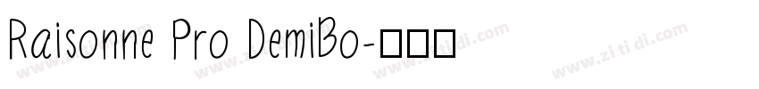 Raisonne Pro DemiBo字体转换